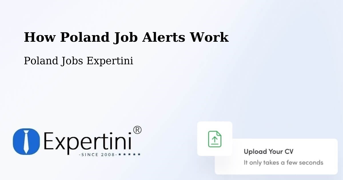 How Poland Job Alerts Work - Poland Jobs Expertini