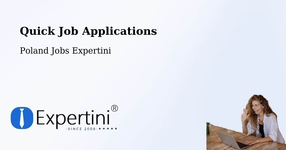 Quick Job Applications - Poland Jobs Expertini