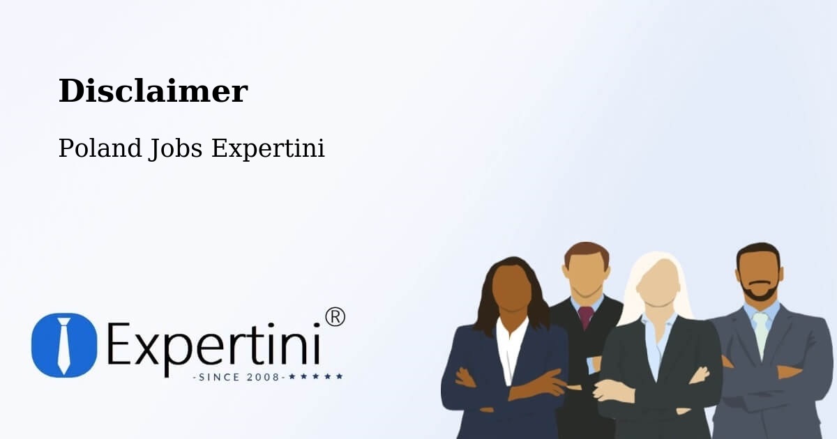 Disclaimer – Bytom - Poland Jobs Expertini